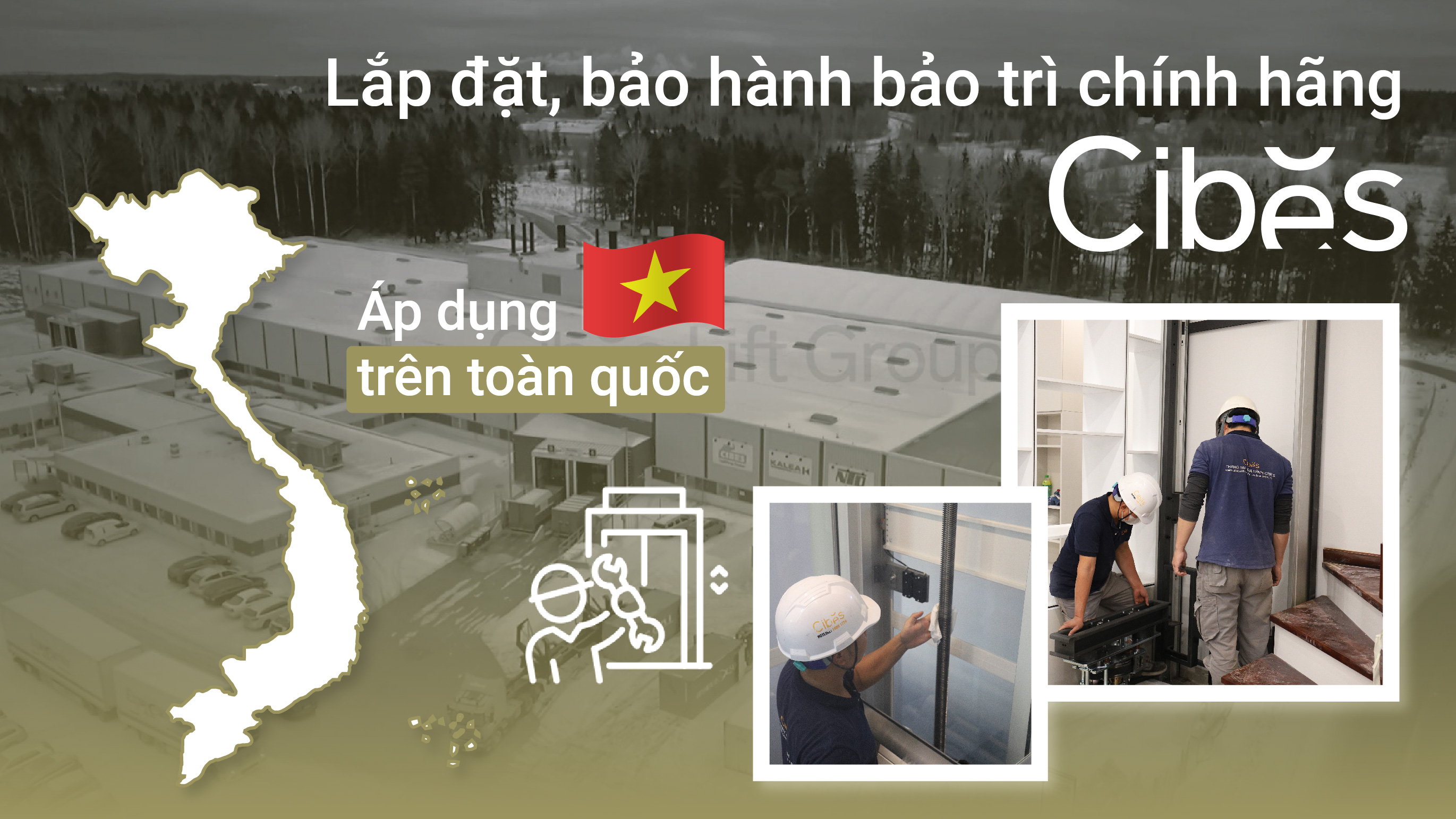 Chính hãng Cibes thực hiện